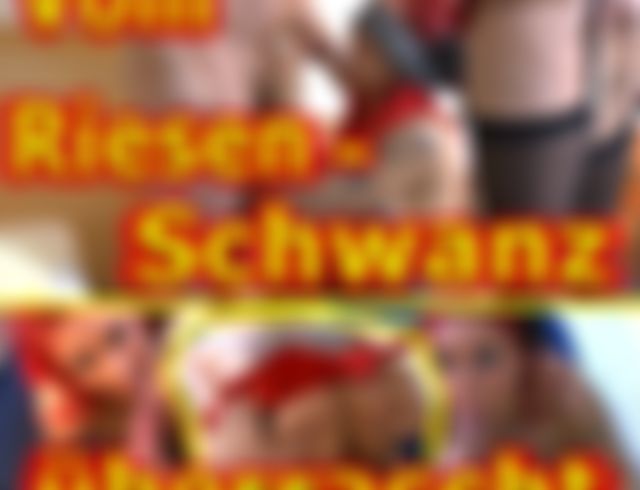 Vom Riesenschw**z überrascht